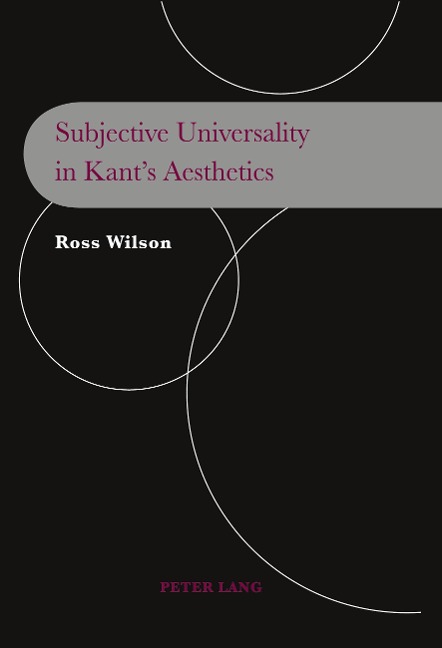 Subjective Universality in Kants Aesthetics