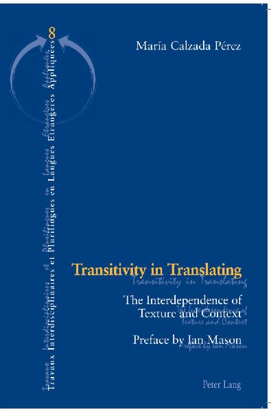 Transitivity in Translating: The Interdependence of Texture and Context