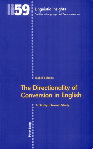 The Directionality of Conversion in English A Dia-synchronic Study