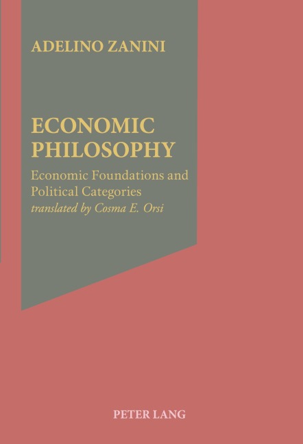 Economic Philosophy: Economic Foundations and Political Categories