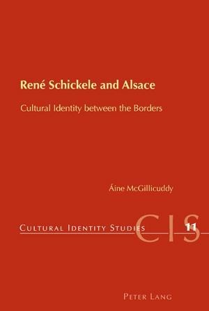 René Schickele and Alsace: Cultural Identity between the Borders