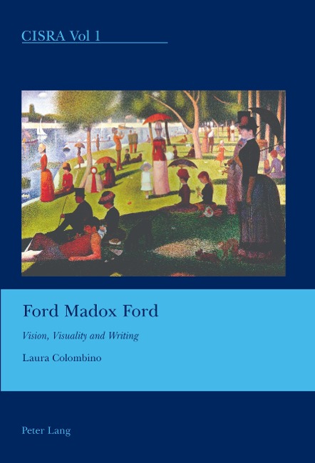 Ford Madox Ford: Vision, Visuality and Writing