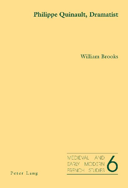 Philippe Quinault, Dramatist