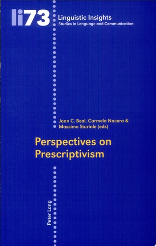 Perspectives on Prescriptivism