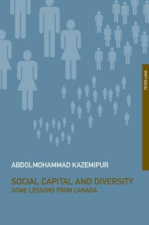 Social Capital and Diversity: Some Lessons from Canada