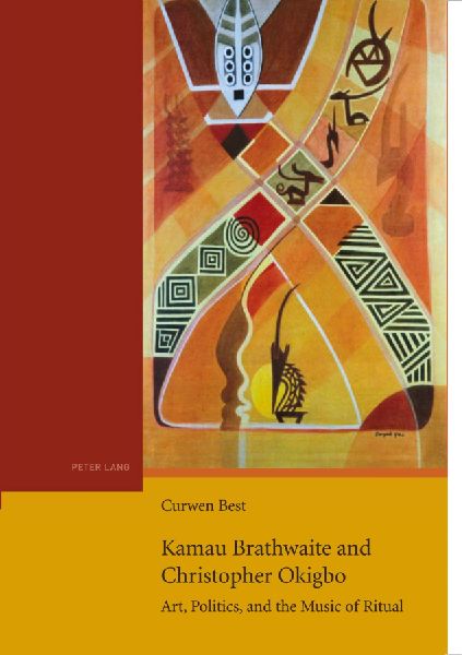 Kamau Brathwaite and Christopher Okigbo: Art, Politics, and the Music of Ritual