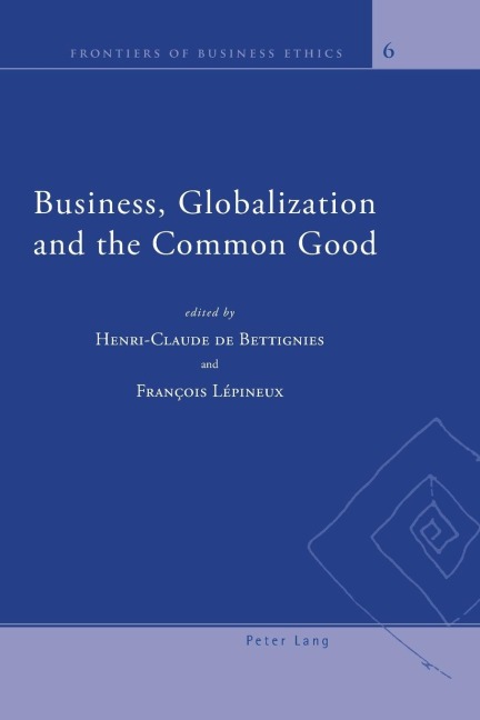 Business, Globalization and the Common Good