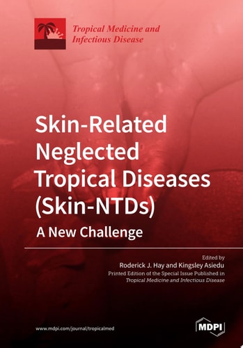 Skin-Related Neglected Tropical Diseases (Skin-NTDs): A New Challenge