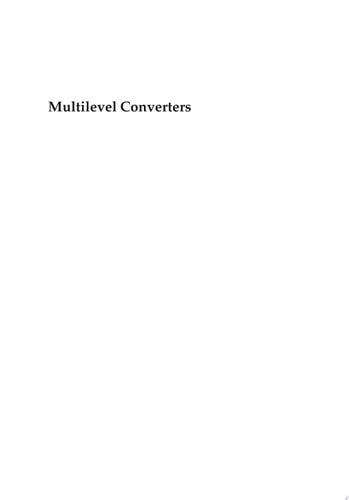 Multilevel Converters: Analysis, Modulation, Topologies, and Applications