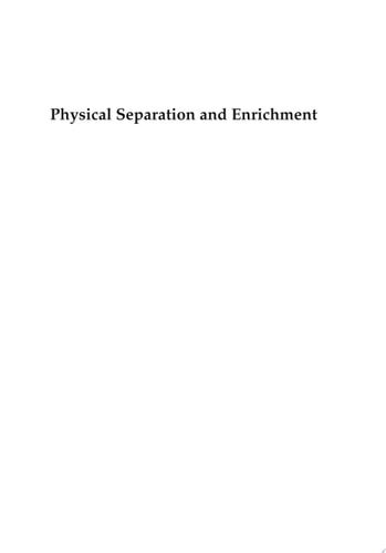 Physical Separation and Enrichment