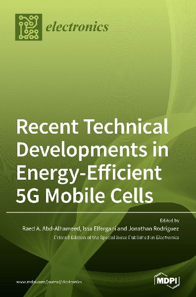 Recent Technical Developments in Energy-Efficient 5G Mobile Cells