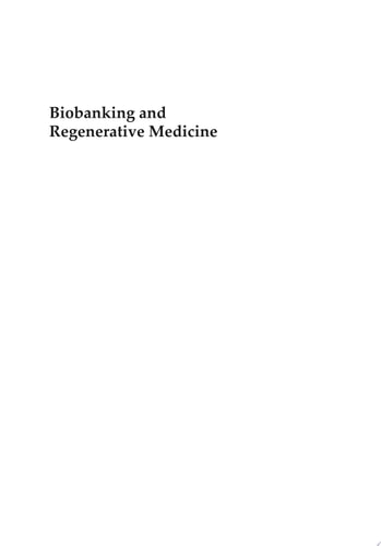 Biobanking and Regenerative Medicine