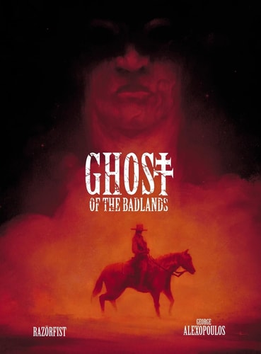 Ghost of the Badlands Color Edition