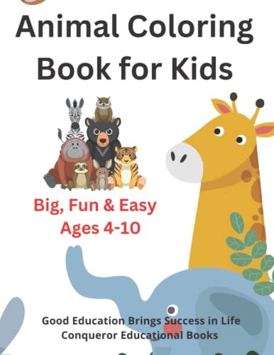 Animal Coloring Book for Kids Coloring & Activity Book for Kids Ages 4-10
