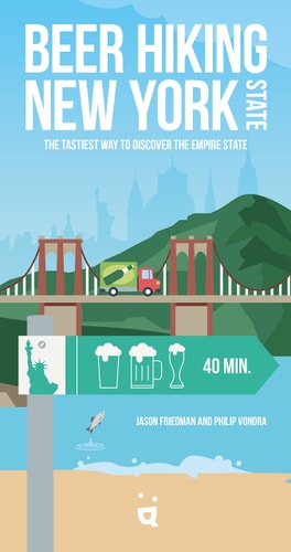 Beer Hiking New York State The Tastiest Way to Discover the Empire State