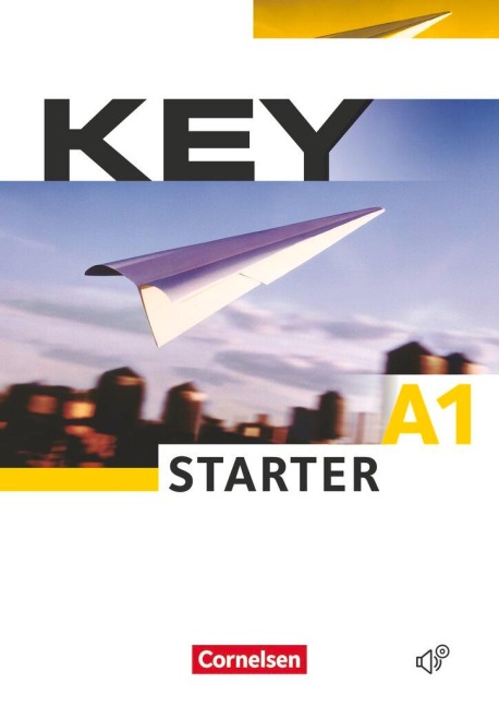 Key: Key Starter Kursbuch: Europäischer Referenzrahmen: A1