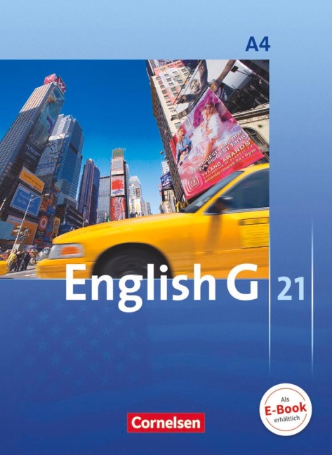 English G 21. Ausgabe A 4. Schülerbuch: 8. Schuljahr