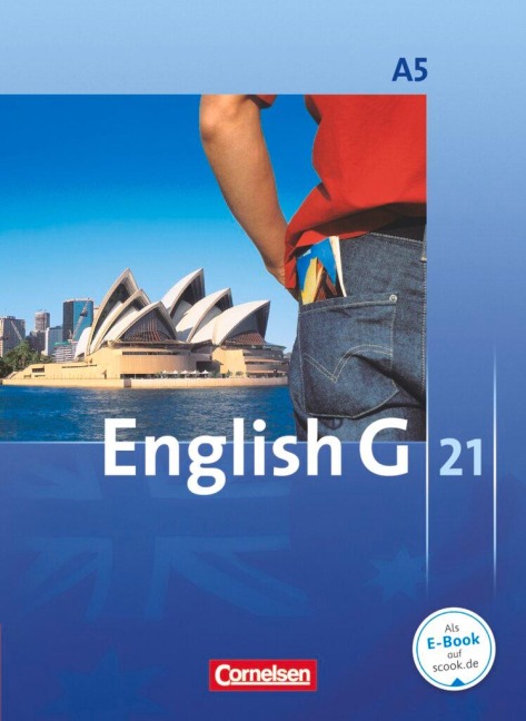 English G 21. Ausgabe A 5. Schülerbuch: 9. Schuljahr