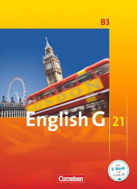 English G 21. Ausgabe B 3. Schülerbuch: 7. Schuljahr