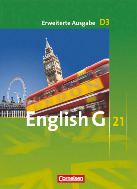 English G 21. Erweiterte Ausgabe D 3. Schülerbuch: 7. Schuljahr