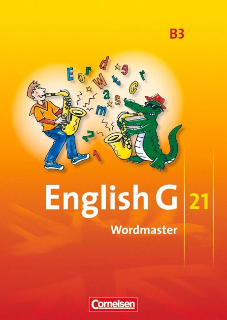 English G 21. Ausgabe B 3. Wordmaster: 7. Schuljahr . Vokabellernbuch