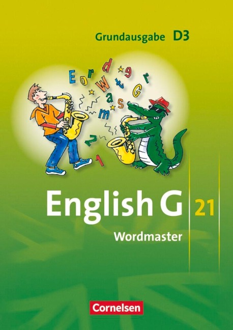 English G 21. Grundausgabe D 3. Wordmaster: 7. Schuljahr. Vokabellernbuch