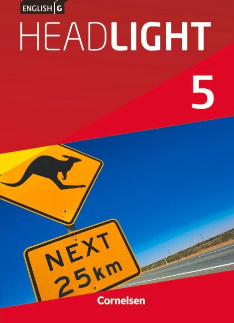 English G Headlight Band 5: 9. Schuljahr - Allgemeine Ausgabe - Schülerbuch: Festeinband