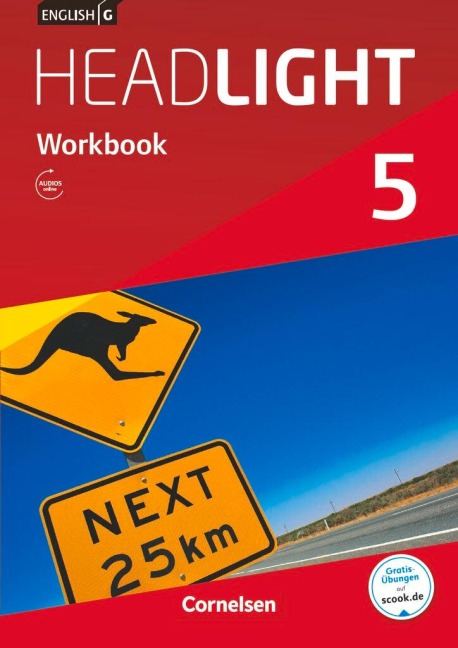 English G Headlight Band 5: 9. Schuljahr - Allgemeine Ausgabe - Workbook mit Audios online