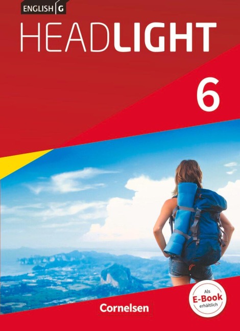 English G Headlight Band 6: 10. Schuljahr- Allgemeine Ausgabe - Schülerbuch: Festeinband