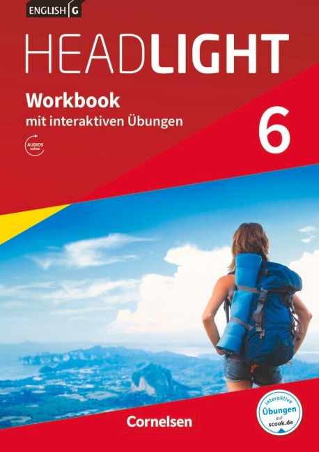 English G Headlight Band 6: 10. Schuljahr - Allgemeine Ausgabe - Workbook mit interaktiven Übungen auf scook.de: Mit Audios online