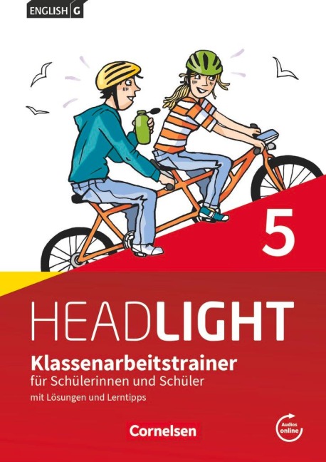 English G Headlight Band 5: 9. Schuljahr - Klassenarbeitstrainer mit Lösungen und Audios online: Allgemeine Ausgabe