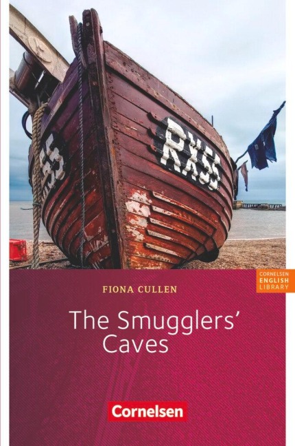 Fiction Reader 7. Schuljahr. Stufe 3. The Smugglers' Caves: Textheft