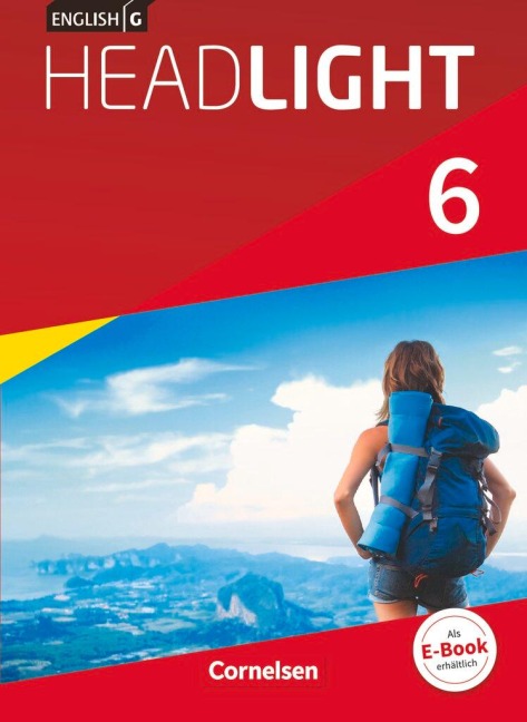 English G Headlight Band 6: 10. Schuljahr - Allgemeine Ausgabe - Schülerbuch: Kartoniert