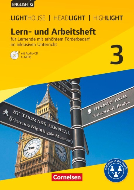 English G Lighthouse / English G Headlight / English G Highlight  3: 7. Schuljahr. Arbeitsheft mit Audio-CD f: Für Lernende mit erhöhtem Förderbedarf im inklusiven Unterricht