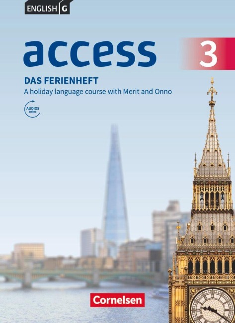 English G Access - Allgemeine Ausgabe Baden-Württemberg - Band 3: 7. Schuljahr - Das Ferienheft: Arbeitsheft
