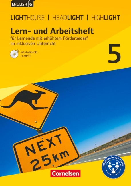 English G Lighthouse / English G Headlight / English G Highlight Band 5: 9. Schuljahr -  - Allgemeine Ausgabe. Lern- und Arbeitsheft für Lernende mit erhöhtem Förderbedarf im inklusiven Unterricht: Arbeitsheft mit Audio-CD. Zu English G Lighthouse, Englis