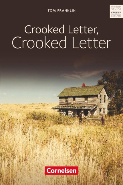 Crooked Letter, Crooked Letter: Ab 11. Schuljahr. Textband mit Annotationen.