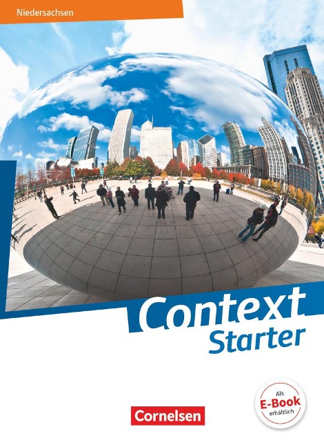 Context Starter - Ausgabe Niedersachsen G9. Schülerbuch: Festeinband