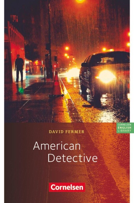 American Detective: Für Mittlere Schulformen. 8. Schuljahr, Stufe 2. Lektüre zu Lighthouse, Headlight, Highlight und Go Ahead. Mit Aufgaben