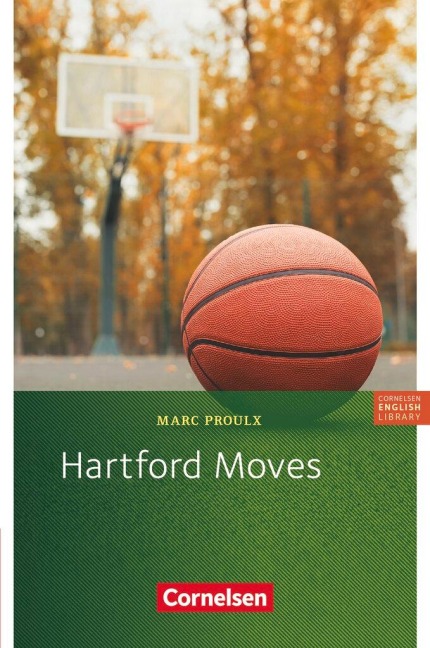 Hartford Moves: Für Mittlere Schulformen, 8. Schuljahr, Stufe 2. Lektüre zu Lighthouse, Headlight, Highlight und Go Ahead