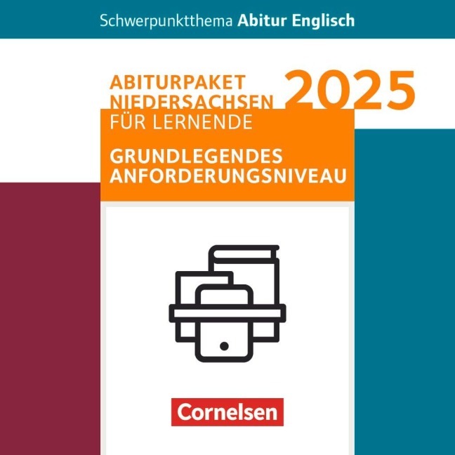 Schwerpunktthema Abitur Englisch - Sekundarstufe II: Pflichtmaterialien Abitur Niedersachsen 2025 - Paket für Lernende für das grundlegende Anforderungsniveau - Text- u. Arbeitsheft, ¿Greet. f. Bury Park¿, ¿seven meth. of kill. k. jenner