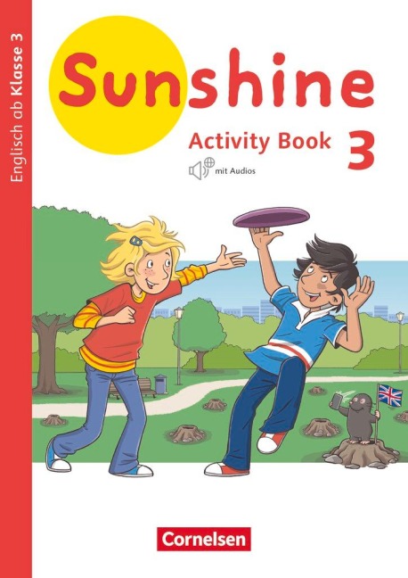 Sunshine 3. Schuljahr. Baden-Württemberg, Hessen, Niedersachsen - Activity Book: Mit Audio-CD