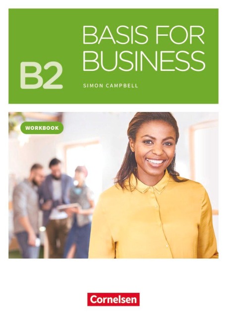 Basis for Business B2 - Workbook: Mit PagePlayer-App inkl. Audios