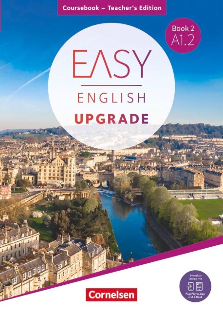 Easy English Upgrade - Englisch für Erwachsene - Book 2: A1.2: Coursebook - Teacher's Edition - Inkl. PagePlayer-App