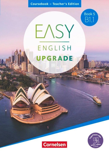 Easy English Upgrade - Book 5: B1.1.Coursebook - Teachers Edition: Englisch für Erwachsene. Inkl. PagePlayer-App