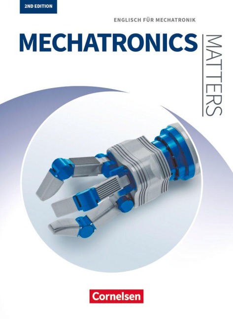 Matters Technik A2-B2 - Mechatronics - Englisch für Mechatronik: Schülerbuch
