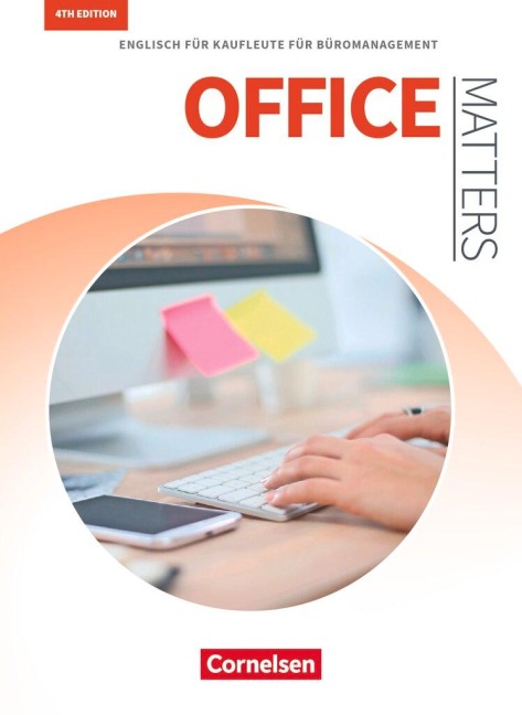 Matters Wirtschaft - Office Matters 4th edition A2/B1 - Schülerbuch: Englisch für Kaufleute für Büromanagement