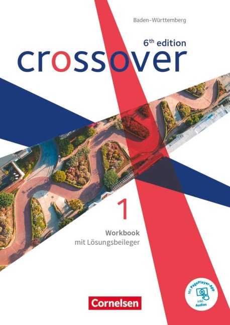 Crossover Band 1. Jahrgangsstufe 11. Workbook. Baden Württemberg: Workbook mit Lösungsbeileger und Audios