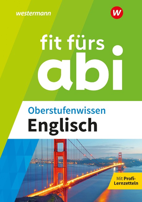 Fit fürs Abi: Oberstufenwissen Englisch