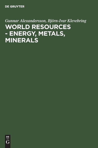 World resources - Energy, metals, minerals (Geospectrum)